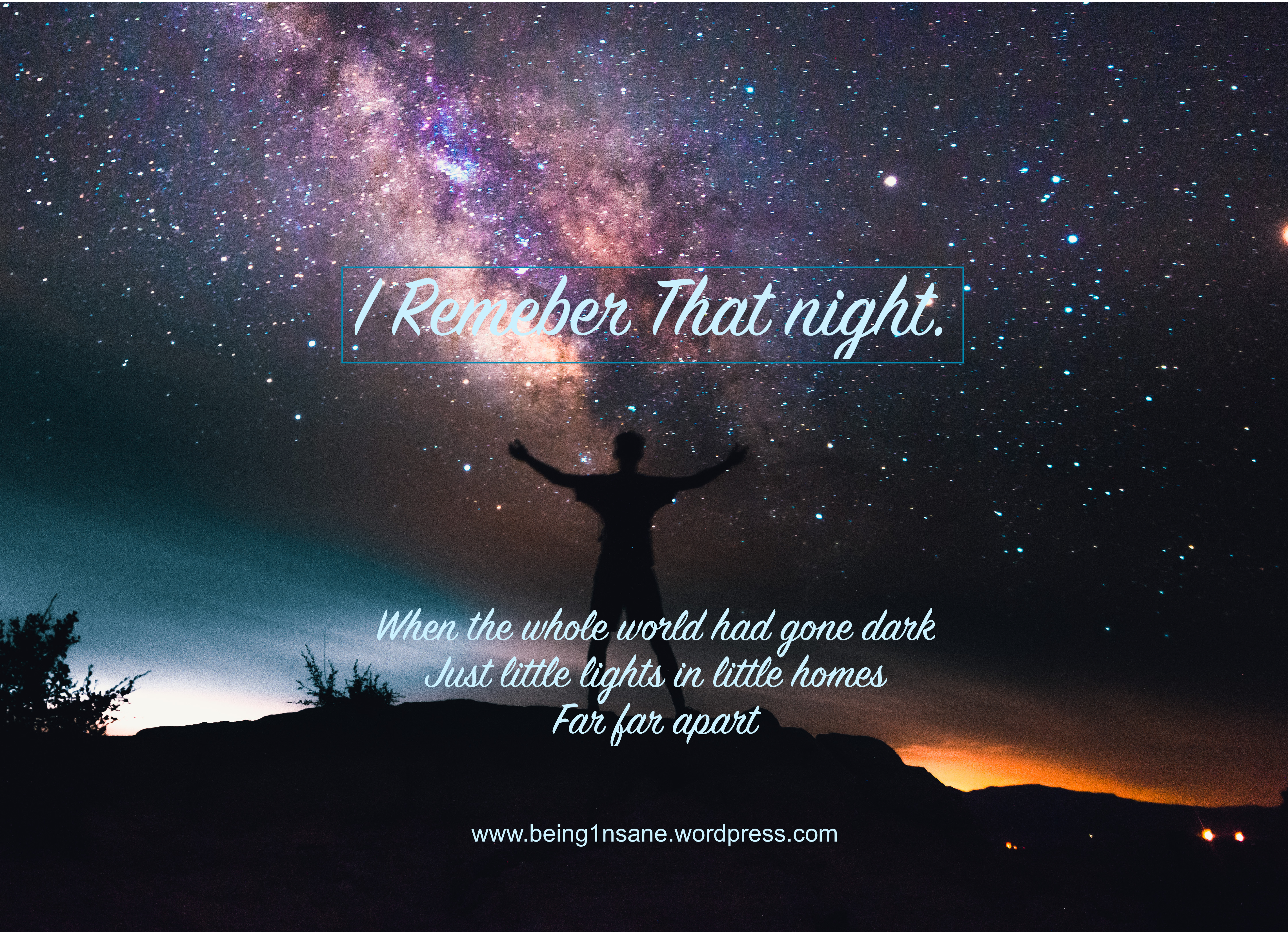 I still remember that night. (Short Poem)